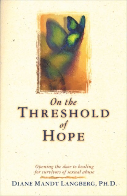 Diane Mandt Langberg - On the Threshold of Hope, E-bok