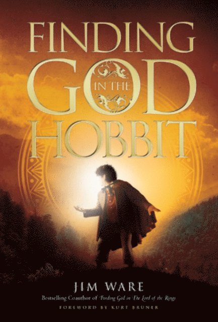 Jim Ware - Finding God in The Hobbit, E-bok