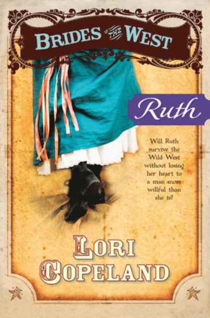 Lori Copeland - Ruth, E-bok