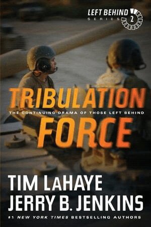 Tim LaHaye - Tribulation Force, Häftad