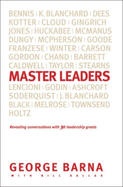 George Barna, George Barna - Master Leaders, E-bok
