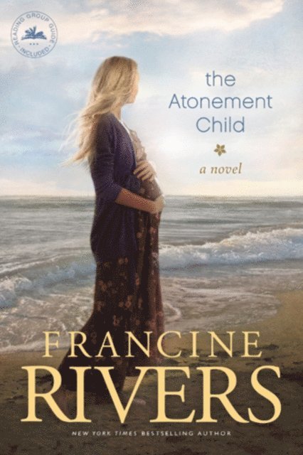 Francine Rivers - Atonement Child, E-bok