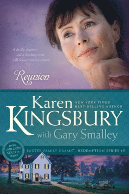 Gary Smalley, Karen Kingsbury - Reunion, E-bok