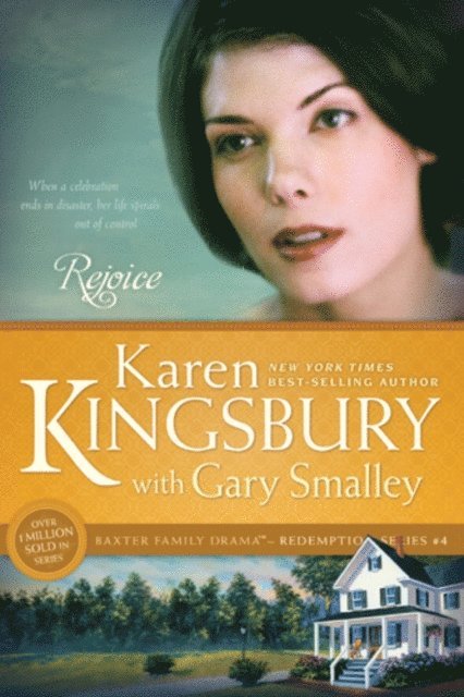 Gary Smalley, Karen Kingsbury - Rejoice, E-bok