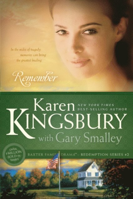 Gary Smalley, Karen Kingsbury - Remember, E-bok