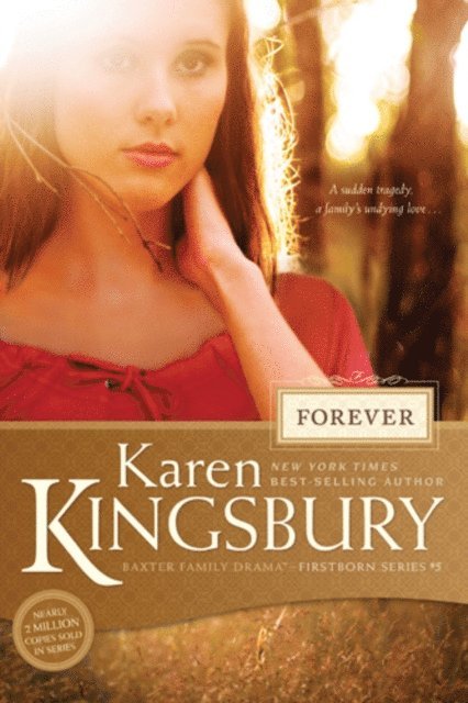 Karen Kingsbury - Forever, E-bok