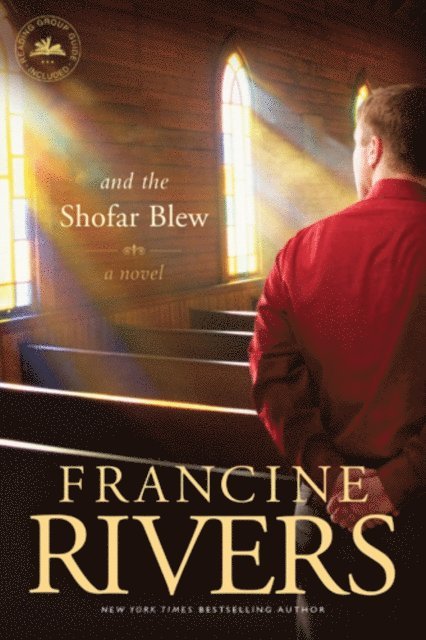 Francine Rivers - And the Shofar Blew, E-bok