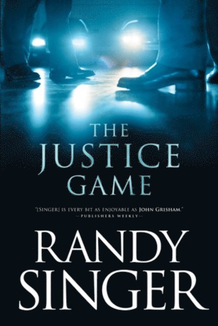 Randy Singer - Justice Game, E-bok