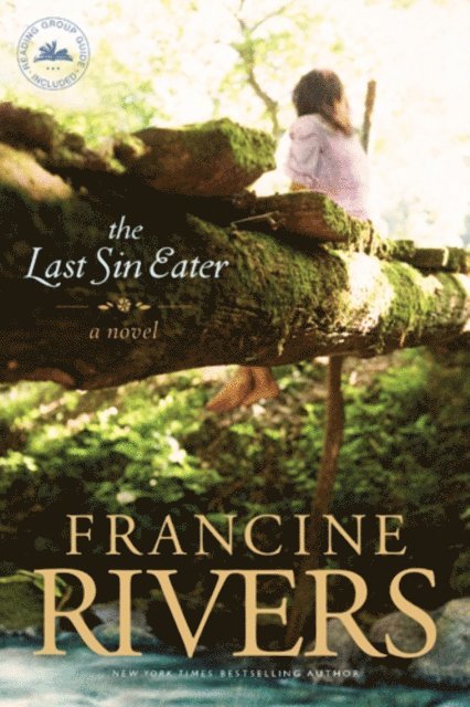 Francine Rivers - Last Sin Eater, E-bok