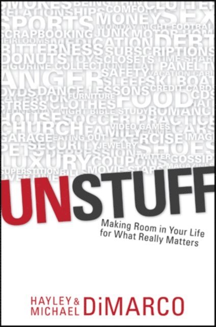 Michael DiMarco, Hayley DiMarco - Unstuff, E-bok