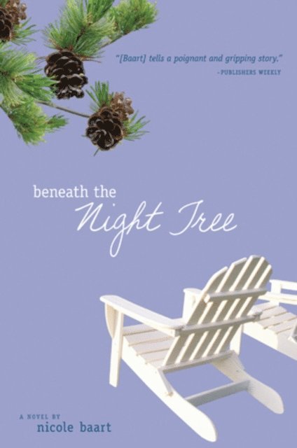 Nicole Baart - Beneath the Night Tree, E-bok