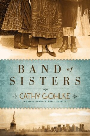 Cathy Gohlke - Band of Sisters, Häftad. Tillgänglighet: Lägg i varukorg