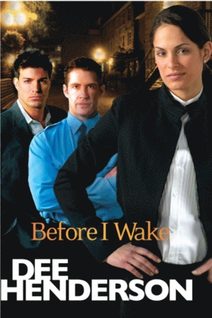 Dee Henderson - Before I Wake, E-bok