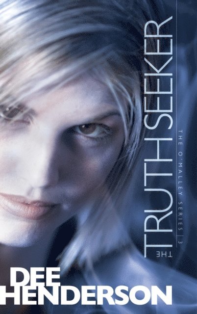 Dee Henderson - Truth Seeker, E-bok