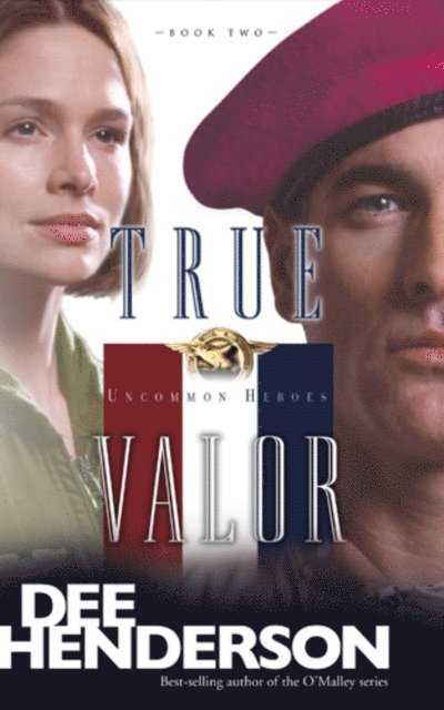 Dee Henderson - True Valor, E-bok