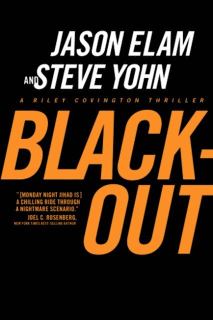 Steve Yohn, Jason Elam - Blackout, E-bok