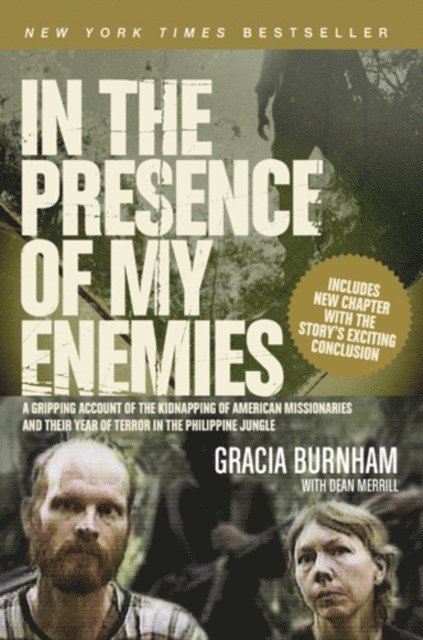Gracia Burnham - In the Presence of My Enemies, E-bok