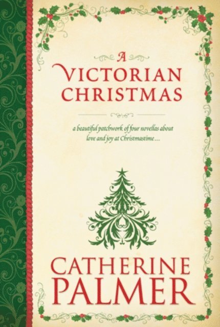 Catherine Palmer - Victorian Christmas (Anthology), E-bok