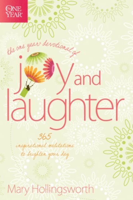 Mary Hollingsworth - One Year Devotional of Joy and Laughter, E-bok