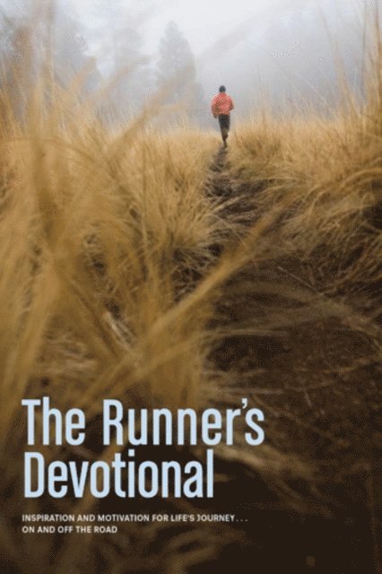 David R. Veerman, Dana Niesluchowski - Runner's Devotional, E-bok