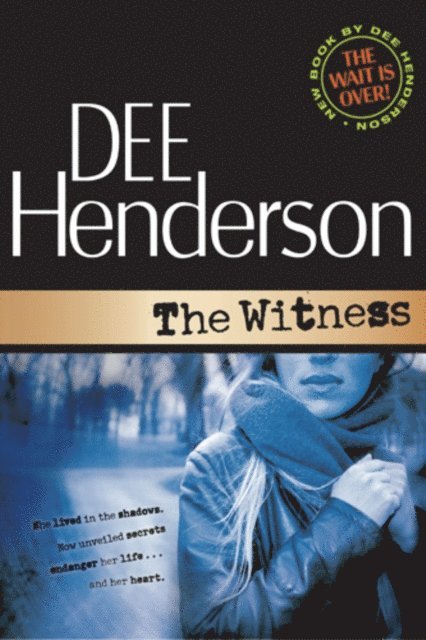Dee Henderson - Witness, E-bok