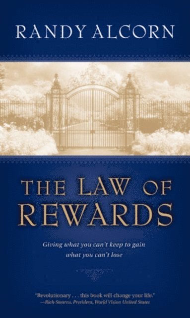 Randy Alcorn - Law of Rewards, E-bok