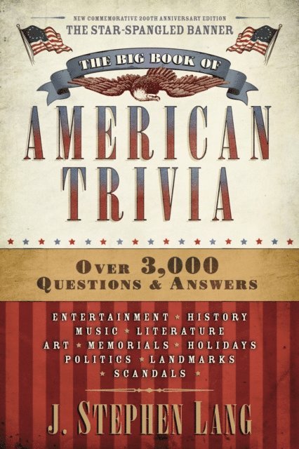 J. Stephen Lang - Big Book of American Trivia, E-bok