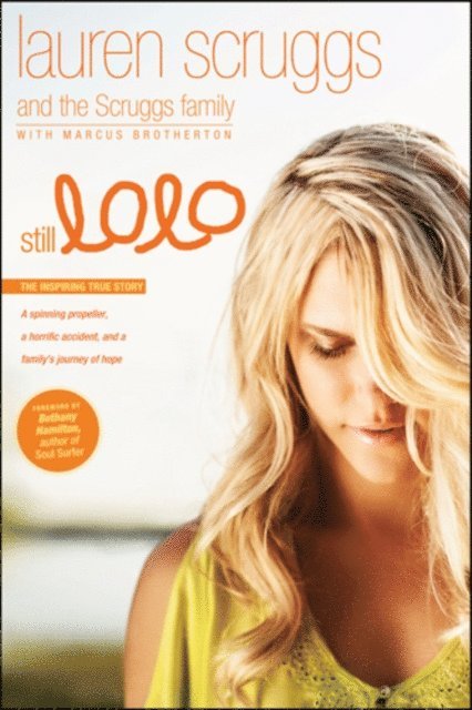 Marcus Brotherton, Lauren Scruggs - Still LoLo, E-bok