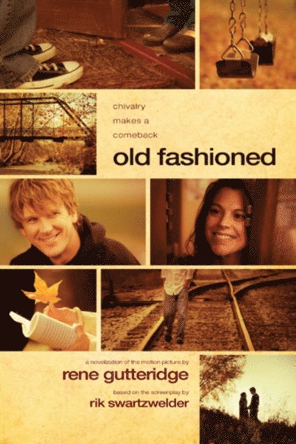 Rene Gutteridge - Old Fashioned, E-bok