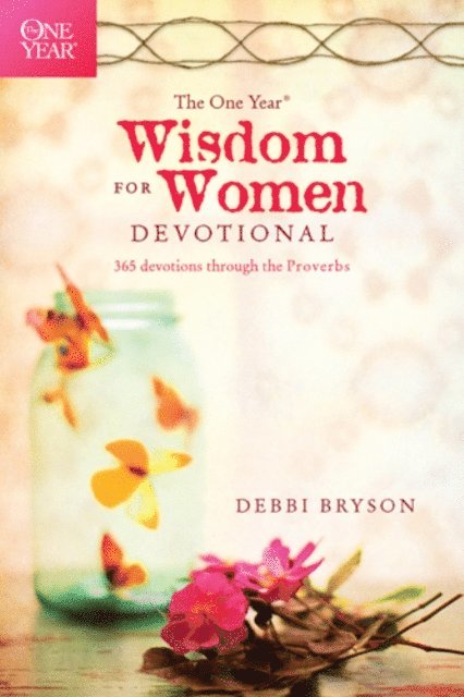 Debbi Bryson - One Year Wisdom for Women Devotional, E-bok
