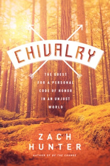 Zach Hunter - Chivalry, E-bok. Tillgänglighet: Lägg i varukorg