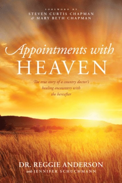 Reggie Anderson - Appointments with Heaven, E-bok
