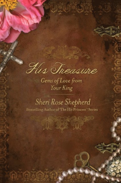 Sheri Rose Shepherd - His Treasure, E-bok