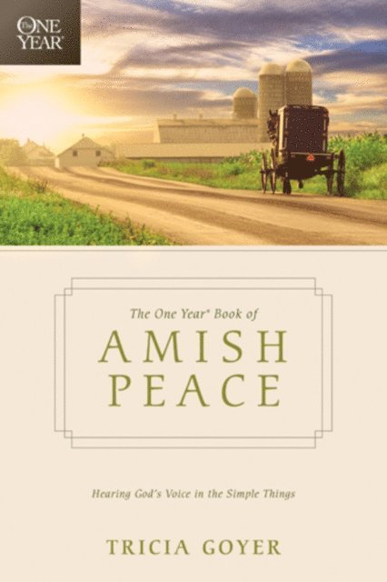Tricia Goyer - One Year Book of Amish Peace, E-bok