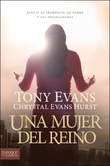 Chrystal Evans Hurst, Tony Evans - mujer del reino, E-bok