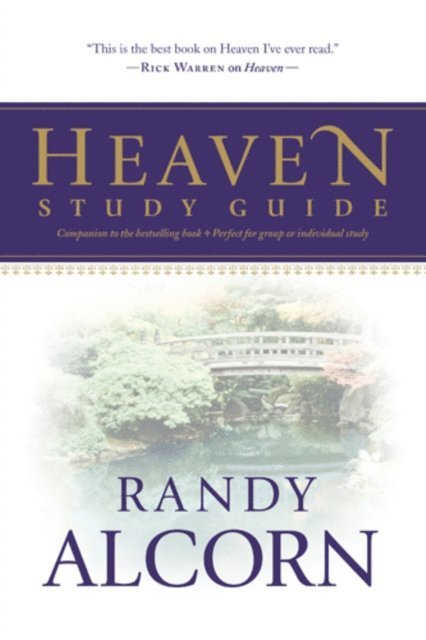 Randy Alcorn - Heaven Study Guide, E-bok