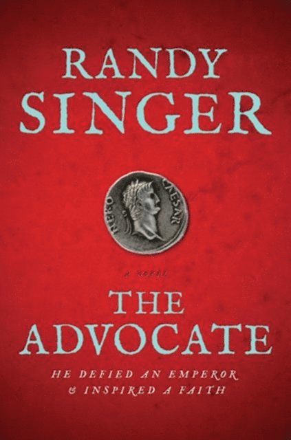 Randy Singer - Advocate, E-bok