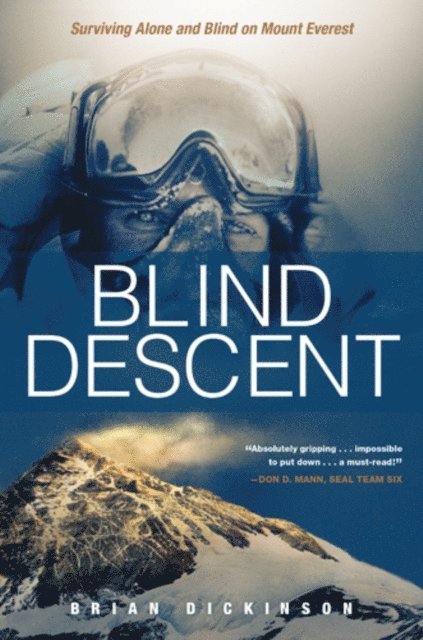 Brian Dickinson - Blind Descent, E-bok