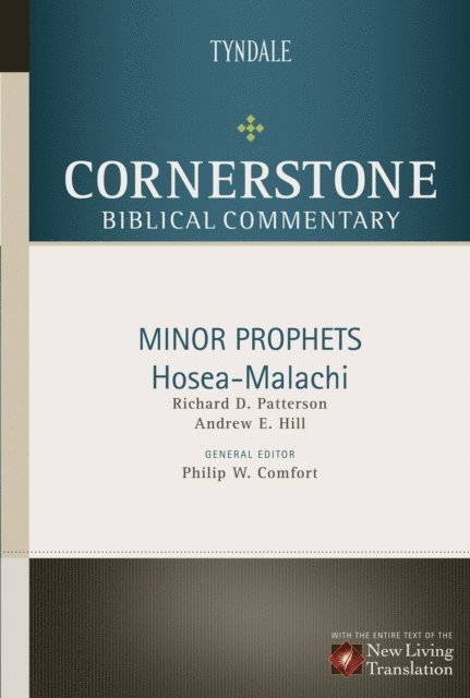 Richard Patterson, Andrew Hill - Minor Prophets: Hosea through Malachi, E-bok