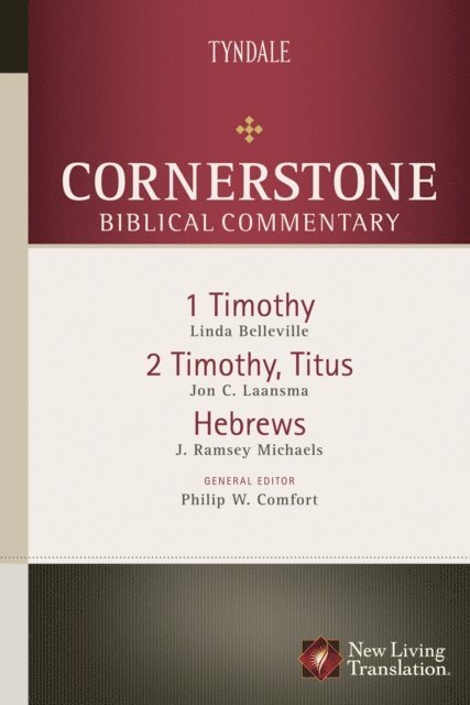 J. Ramsey Michaels, Jon Laansma, Linda Belleville - 1-2 Timothy, Titus, Hebrews, E-bok