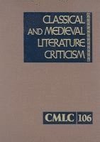 Classical and Medieval Literature Criticism, Inbunden