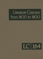 Thomas J Schoenberg, Lawrence J Trudeau - Literature Criticism from 1400 to 1800, Inbunden