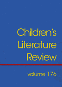 Jelena Krostovic - Children's Literature Review, Volume 176, Inbunden