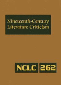 Lawrence J Trudeau - Nineteenth-Century Literature Criticism, Volume 262, Inbunden