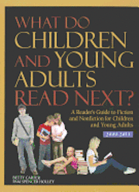 Gale - What Do Children and Young Adults Read Next?, Inbunden