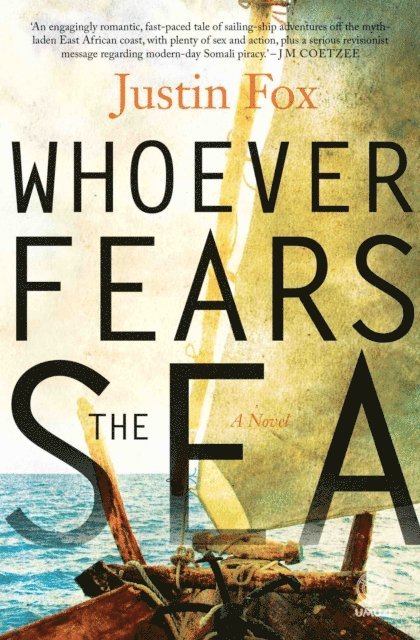 Justin Fox - Whoever Fears the Sea, E-bok