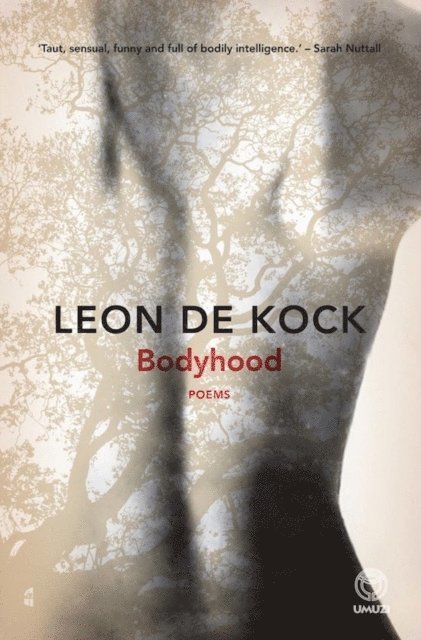 Leon de Kock - Bodyhood, E-bok