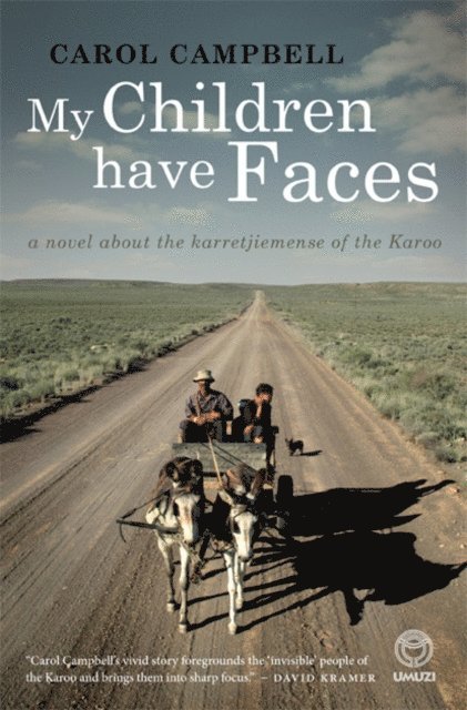 Carol Campbell - My Children Have Faces, E-bok
