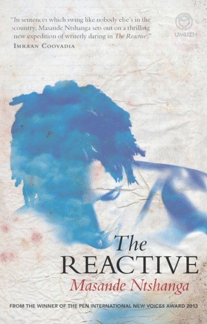 Masande Ntshanga - Reactive, E-bok