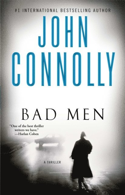 John Connolly - Bad Men, E-bok